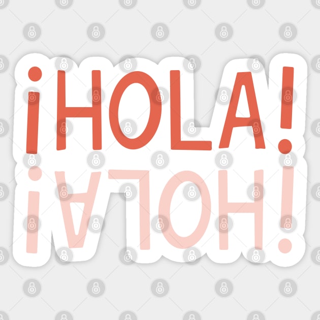 Hola Hand Lettering Sticker by lymancreativeco